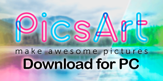 Old Picsart App Download For Pc