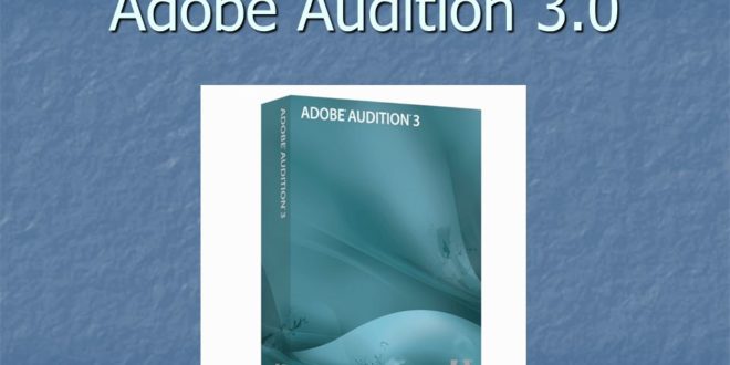 adobe audition 3.0 free serial number